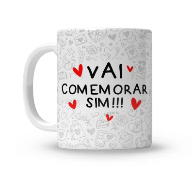 Vai comemorar sim 01